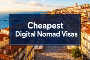 What are the cheapest digital nomad visas in Europe for 2026?